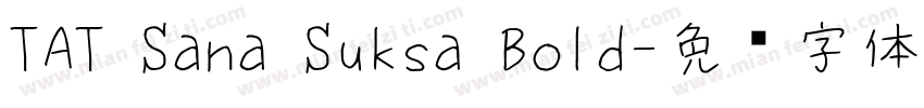TAT Sana Suksa Bold字体转换
